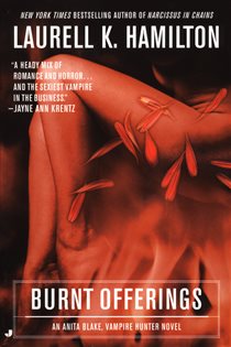 Book cover: Burnt Offerings (Book 7 of Anita Blake, Vampire Hunter) by Laurell K. Hamilton (preview)