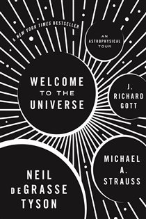 Book cover: Welcome to the Universe, by Neil deGrasse Tyson (preview)
