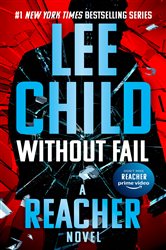 Book cover: Without Fail (Book 6 of Jack Reacher) by Lee Child (preview)