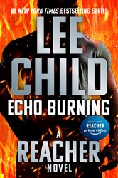Book cover: Echo Burning (Book 5 of Jack Reacher) by Lee Child (preview)