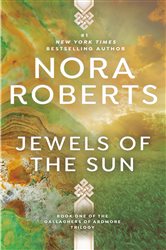 Book cover: Jewels of the Sun (Book 1 of Gallaghers of Ardmore Trilogy) by Nora Roberts (preview)