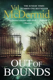 Book cover: Out of Bounds (Book 4 of Karen Pirie) by Val McDermid (preview)
