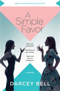 Book cover: Simple Favor, A, by Darcey Bell (preview)