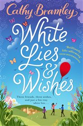 Book cover: White Lies and Wishes, by Cathy Bramley (preview)