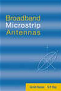 Book cover: Broadband Microstrip Antennas, by Girish Kumar (preview)