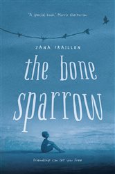 Book cover: The Bone Sparrow, by Zana Fraillon (preview)