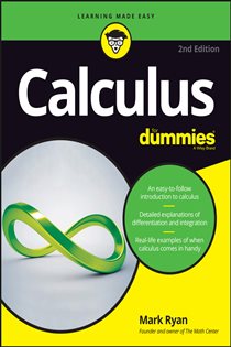 Book cover: Calculus For Dummies, by Mark Ryan (preview)