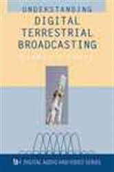 Book cover: Understanding Digital Terrestrial Broadcasting, by Seamus O'Leary (preview)