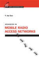 Book cover: Advances in Mobile Radio Access Networks, by Y. Jay Guo (preview)