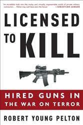 Book cover: Licensed to Kill, by Robert Young Pelton (preview)