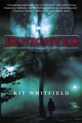 Book cover: Benighted, by Kit Whitfield (preview)