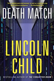 Book cover: Death Match, by Lincoln Child (preview)