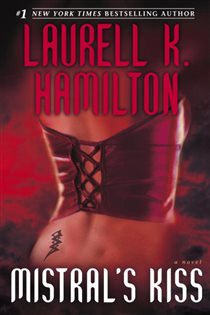 Book cover: Mistral's Kiss (Book 5 of Merry Gentry) by Laurell K. Hamilton (preview)
