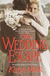 Book cover: The Wedding Escape (Book 3 of Orphan) by Karyn Monk (preview)
