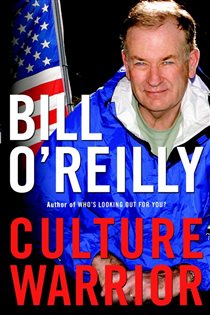 Book cover: Culture Warrior, by Bill O'Reilly (preview)