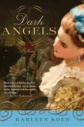 Book cover: Dark Angels (Book 1 of Tamworth Saga) by Karleen Koen (preview)