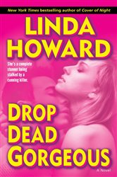 Book cover: Drop Dead Gorgeous (Book 2 of Blair Mallory) by Linda Howard (preview)