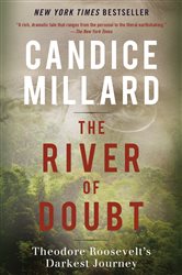 Book cover: The River of Doubt, by Candice Millard (preview)