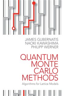 Book cover: Quantum Monte Carlo Methods, by James Gubernatis (preview)