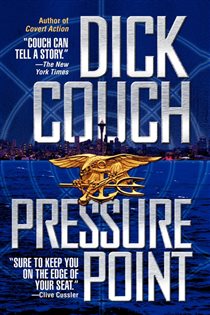 Book cover: Pressure Point, by Dick Couch (preview)