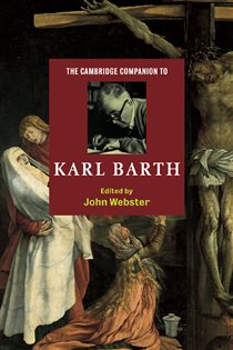 Book cover: The Cambridge Companion to Karl Barth, edited by John Webster (preview)