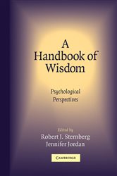 Book cover: A Handbook of Wisdom, edited by Robert Sternberg (preview)