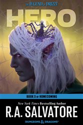 Book cover: Hero (Book 33 of The Legend of Drizzt) by R.A. Salvatore (preview)