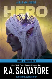 Book cover: Hero (Book 33 of The Legend of Drizzt) by R.A. Salvatore (preview)