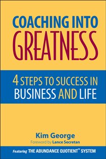 Book cover: Coaching Into Greatness, by Kim George (preview)