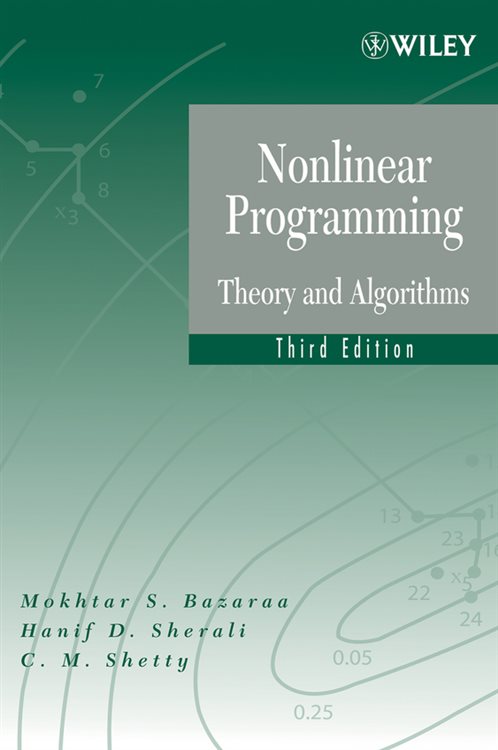 Nonlinear Programming (3rd ed.) by Mokhtar S. Bazaraa (ebook)