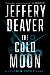 Book cover: The Cold Moon (Book 7 of Lincoln Rhyme Novel) by Jeffery Deaver (preview)
