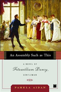 Book cover: An Assembly Such as This, by Pamela Aidan (preview)