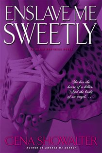 Book cover: Enslave Me Sweetly, by Gena Showalter (preview)