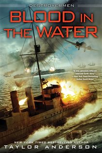 Book cover: Blood In the Water (Book 11 of Destroyermen) by Taylor Anderson (preview)
