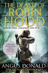 Book cover: The Death of Robin Hood (Book 8 of Outlaw Chronicles) by Angus Donald (preview)