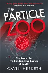 Book cover: The Particle Zoo, by Gavin Hesketh (preview)