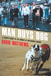 Book cover: Man Buys Dog, by David Matthews (preview)