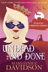 Book cover: Undead and Done (Book 15 of Undead/Queen Betsy) by MaryJanice Davidson (preview)