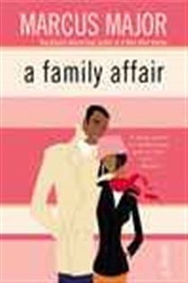 Book cover: A Family Affair, by Marcus Major (preview)