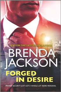 Book cover: Forged in Desire (Book 1 of The Protectors) by Brenda Jackson (preview)