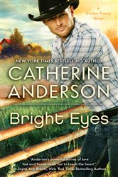 Book cover: Bright Eyes (Book 4 of Coulter Family) by Catherine Anderson (preview)