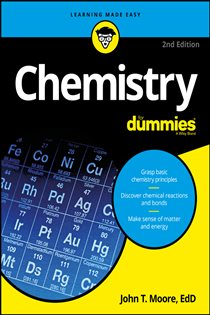 Book cover: Chemistry For Dummies, by John T. Moore (preview)
