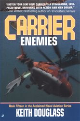 Book cover: Carrier 15: Enemies (Book 15 of Carrier) by Keith Douglass (preview)