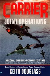 Book cover: Carrier 16: Joint Operations (Book 16 of Carrier) by Keith Douglass (preview)