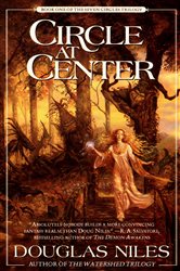 Book cover: Seven Circles 1: Circle at Center (Book 1 of Seven Circles) by Douglas Niles (preview)