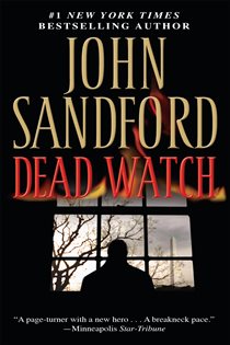 Book cover: Dead Watch, by John Sandford (preview)