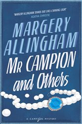 Book cover: Mr Campion & Others, by Margery Allingham (preview)