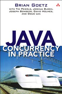 Book cover: Java Concurrency in Practice, by Tim Peierls (preview)