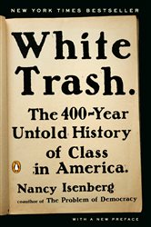 Book cover: White Trash, by Nancy Isenberg (preview)