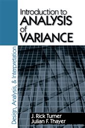 Introduction to Analysis of Variance: Design, Analyis &amp; Interpretation